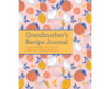 Picture of GRANDMOTHERS RECIPE JOURNAL HARD COVER
